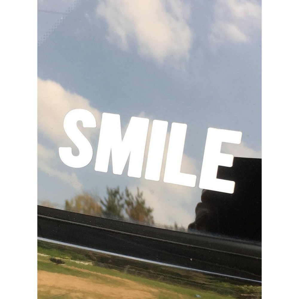 SMILE Vinyl Decal Sticker Positive Quote Laptop Car Window 3x1